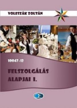 Felszolgálás alapjai I. 10047-12