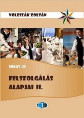 Felszolgálás alapjai II. 10047-12