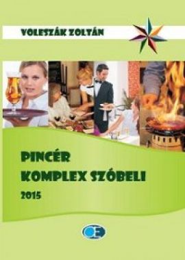 Pincér komplex szóbeli 2015 