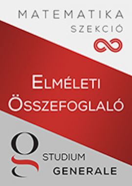 Elméleti összefoglaló Matematika szekció