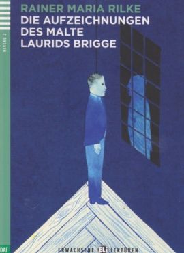 DIE AUFZEICHNUNGEN DES MALTE LAURIDS BRIGGE + Audio-CD