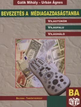 Bevezetés a médiagazdaságtanba