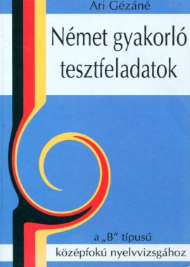 Német gyakorló tesztfeladatok