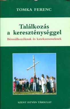 Találkozás a kereszténységgel