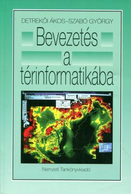 Bevezetés a térinformatikába 