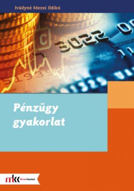 Pénzügy gyakorlat