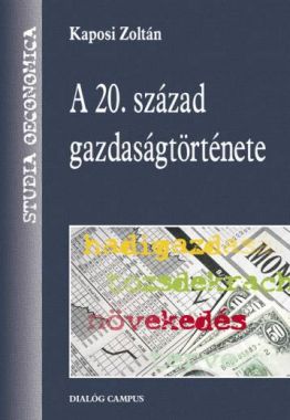 A 20. század gazdaságtörténete