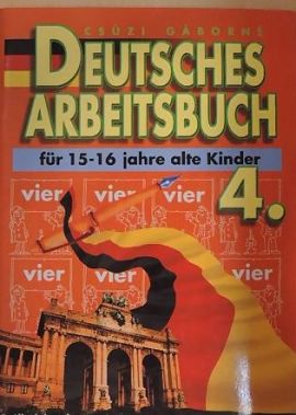 Deutsches Arbeitsbuch 4. - Für 15-16 jahre alte Kinder