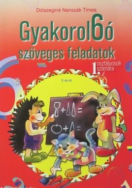 Gyakorol6ó szöveges feladatok 1. osztályosoknak