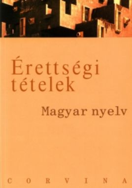 Érettségi ​tételek – Magyar nyelv