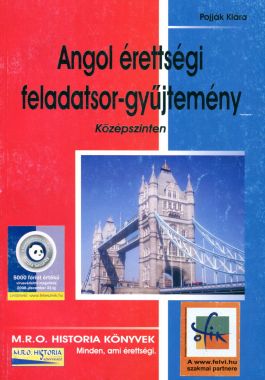 Angol érettségi feladatsor-gyűjtemény – Középszinten