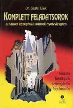 Komplett ​feladatsorok a német középfokú írásbeli nyelvvizsgára