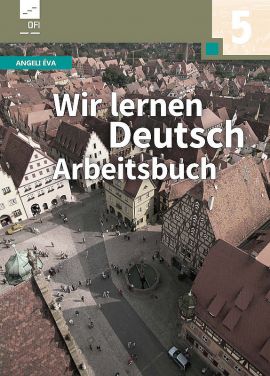 Wir lernen Deutsch 5. Arbeitsheft 