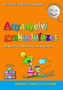 Anyanyelvi gyakorlófüzet 3-4.o.