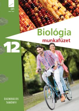 Biológia – egészségtan 11. munkafüzet