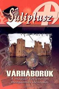 Várháborúk - Suliplusz