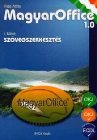 Magyar office 1.0 II. kötet - Táblázatkezelés, prezentációs grafika, adatbázis-kezelés