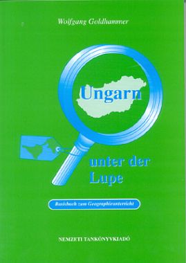 Ungarn unter der Lupe