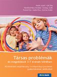 Társas problémák és megoldásuk 3-7 évesek körében