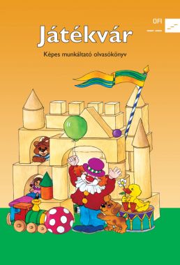 Játékvár. Képes munkáltató olvasókönyv 2. 