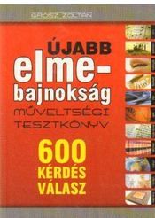 Újabb elmebajnokság Műveltségi tesztkönyv
