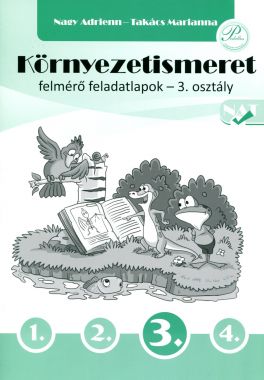 Környezetismeret felmérő feladatlapok 3.