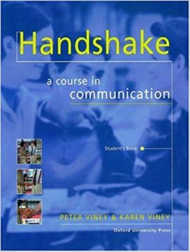   See this image Handshake: A Course in Communication Student Book