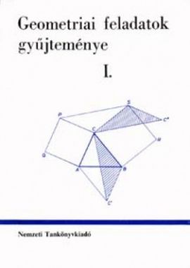 Geometriai feladatok gyűjteménye I.