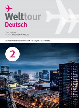 Welttour Deutsch 2 Arbeitsbuch