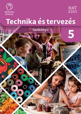 Technika és tervezés 5. tankönyv