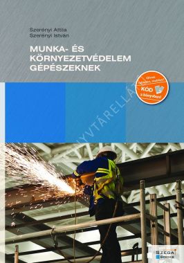 Munka- és környezetvédelem gépészeknek