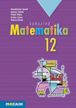 Sokszínű matematika 12o.