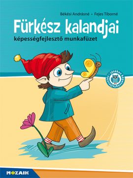 Fürkész kalandjai képességfejlesztő munkafüzet