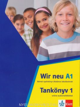 Wir neu Tankönyv 1 online audiomelléklettel