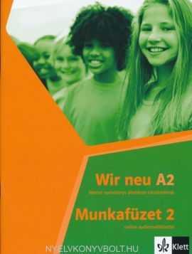 Wir neu Munkafüzet 2 online audiomelléklettel