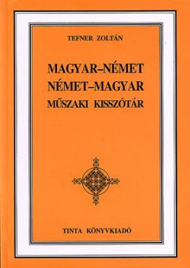 Magyar-német, német-magyar műszaki kisszótár