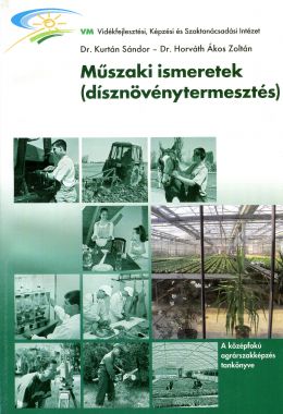 Műszaki ismeretek/Dísznövénytan/