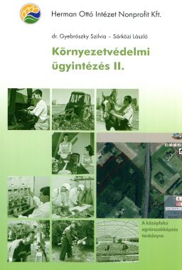 Környezetvédelmi ügyintézés II