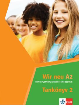 Wir neu Tankönyv 2 online audiomelléklettel