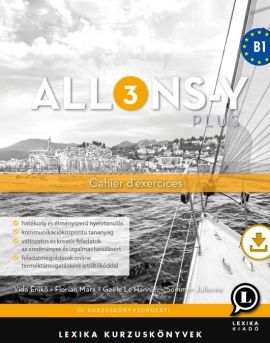 Allons-y PLUS 3 Cahier d'exercices – Munkafüzet (B1)