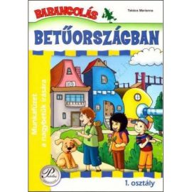 Barangolás Betűországban 1. osztály - Munkafüzet a nagybetűk írására