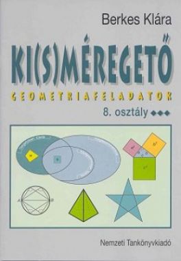 Ki(s)méregető 8.o. Geometriai feladatok