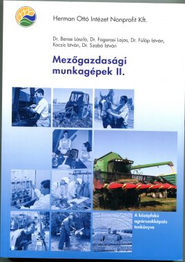 Mezőgazdasági munkagépek II.