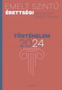 Emelt szintű érettségi - történelem 2024