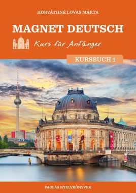 Magnet Deutsch – Kurs für Anfänger – Kursbuch I.