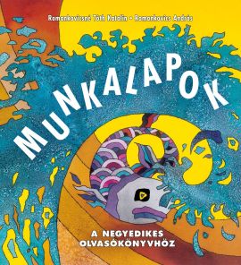 Munkalapok a negyedikes olvasokönyvhöz