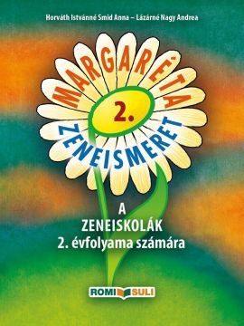 MARGARÉTA zeneismeret tankönyv 2. 