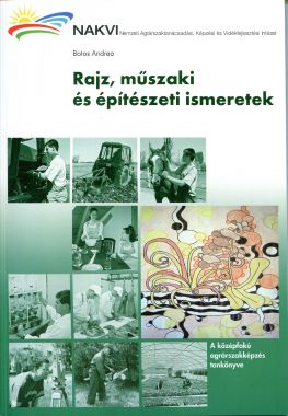 Rajz, műszaki és építészeti ismeretek