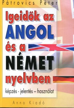 Igeidők az Angol és a Német nyelvben