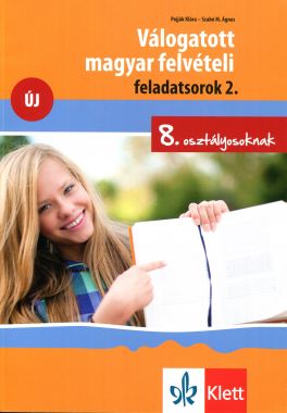 Válogatott magyar felvételi feladatsorok 2. 8. oszt.